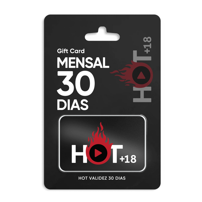 Hot 18+ | 30 Dias